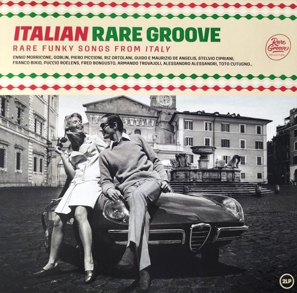  - Italian Rare Groove (Rare Funky Songs From Italy)