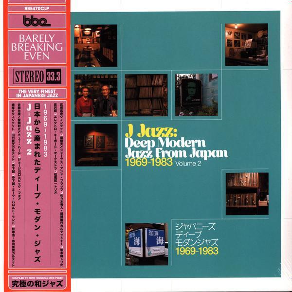 - J Jazz: Deep Modern Jazz From Japan 1969-1983 (Volume 2)