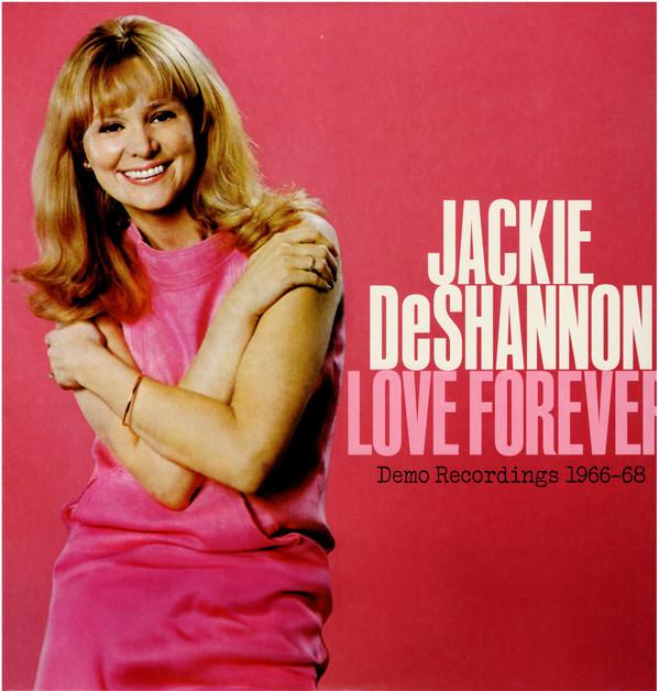 Jackie DeShannon - Love Forever (Demo Recordings 1966-68)