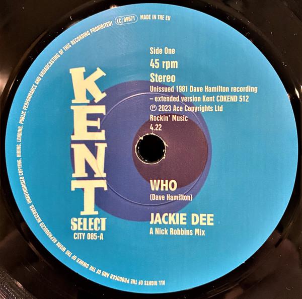 Jackie Dee (2), The Dave Hamilton Band - Who / Who (Instrumental)