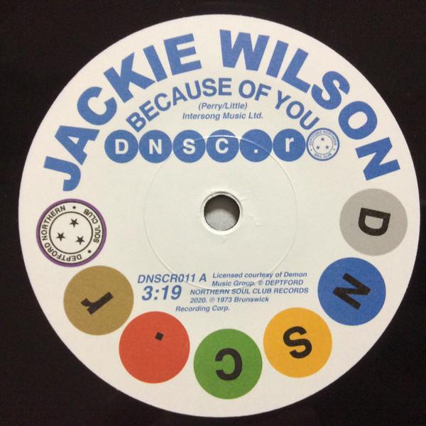 Jackie Wilson, Doris & Kelley - Because Of You / You Don’t Have To Worry