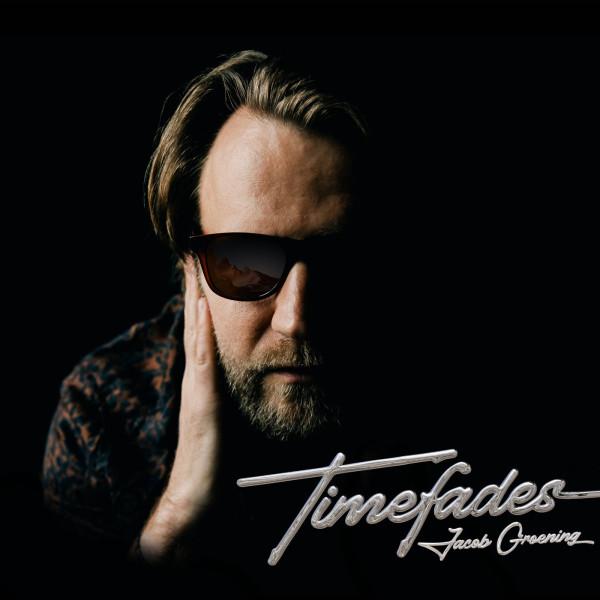 Jacob Groening - Timefades 