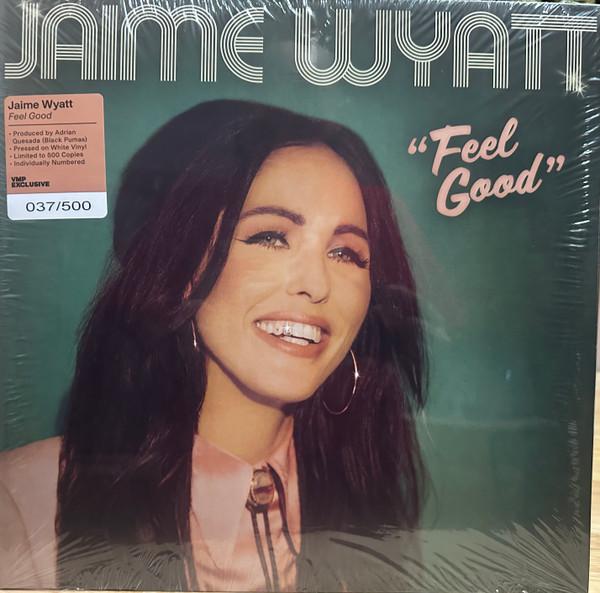 Jaime Wyatt - “Feel Good”