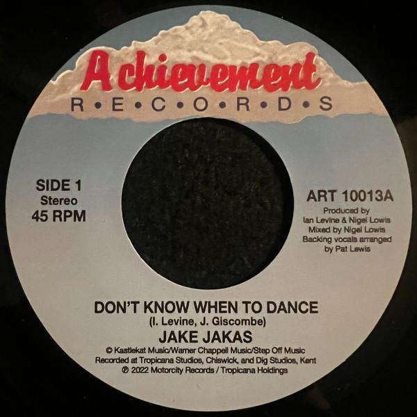 Jake Jacas - Don't Know When To Dance