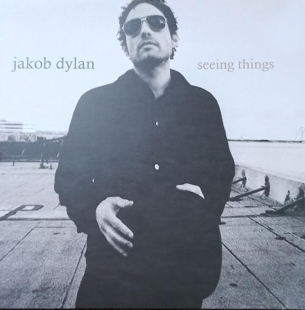 Jakob Dylan - Seeing Things