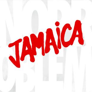 Jamaica  - No Problem