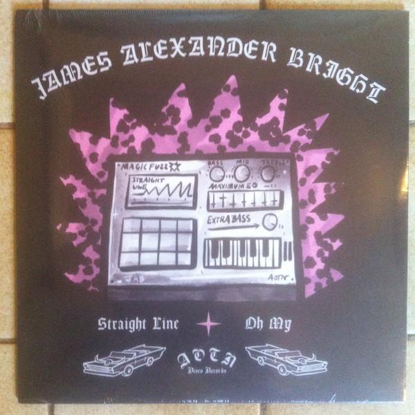 James Alexander Bright - Straight Line / Oh My
