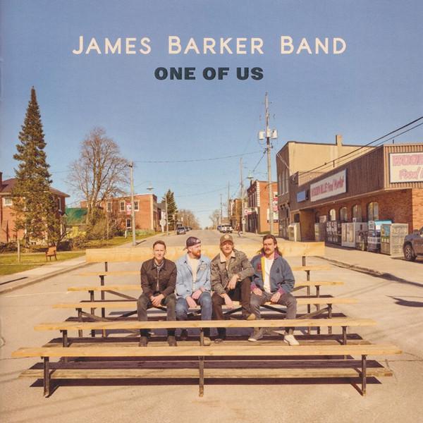 James Barker Band - One Of Us