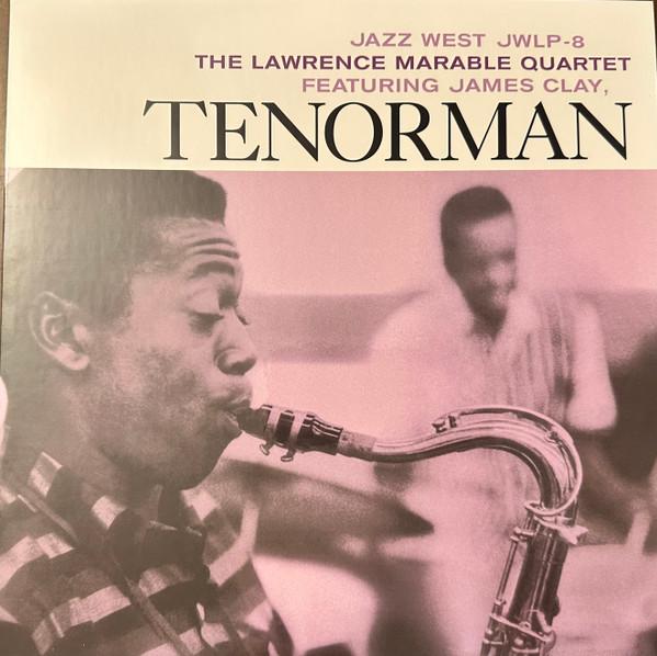 James Clay, The Lawrence Marable Quartet - Tenorman