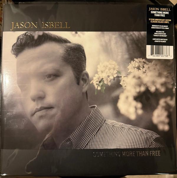 Jason Isbell - Something More Than Free