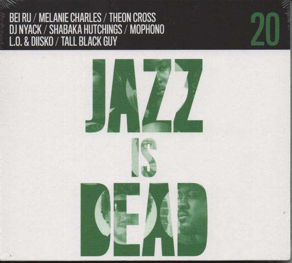  - Jazz Is Dead 20 (Remixes)
