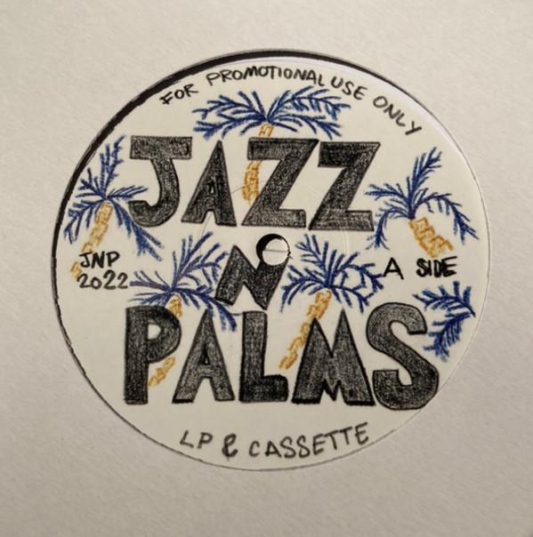 Jazz N Palms - Jazz N Palms 06