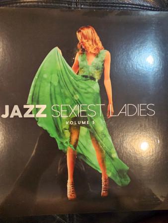  - Jazz Sexiest Ladies Volume 5