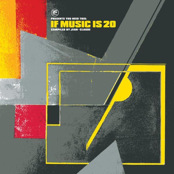 Jean-Claude Thompson - If Music Presents You Need This: If Music Is 20