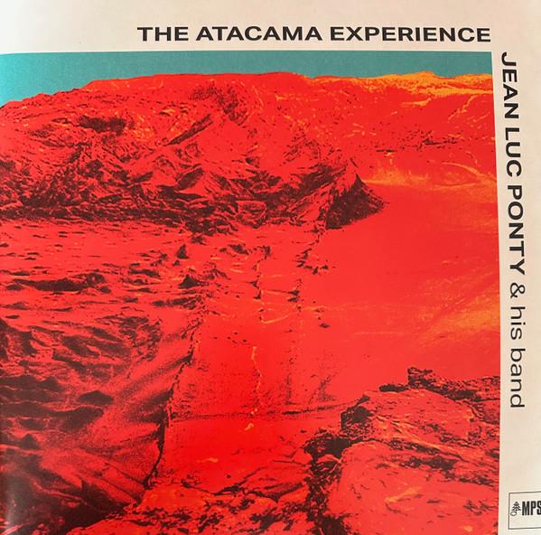Jean-Luc Ponty & His Band - The Atacama Experience