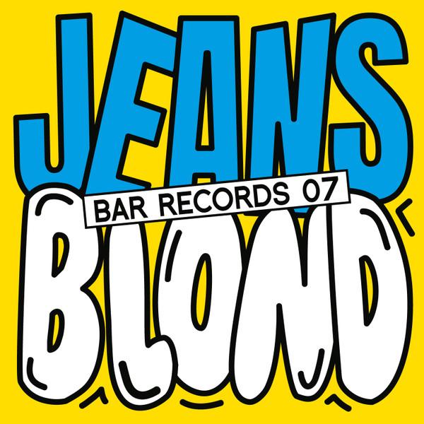 Jeans (20), Blond (14) - BAR Records 07