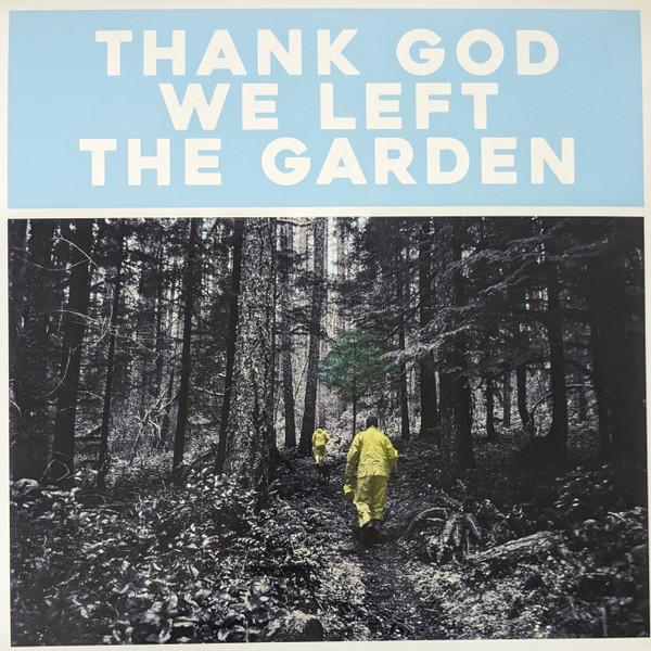 Jeffrey Martin (3) - Thank God We Left The Garden
