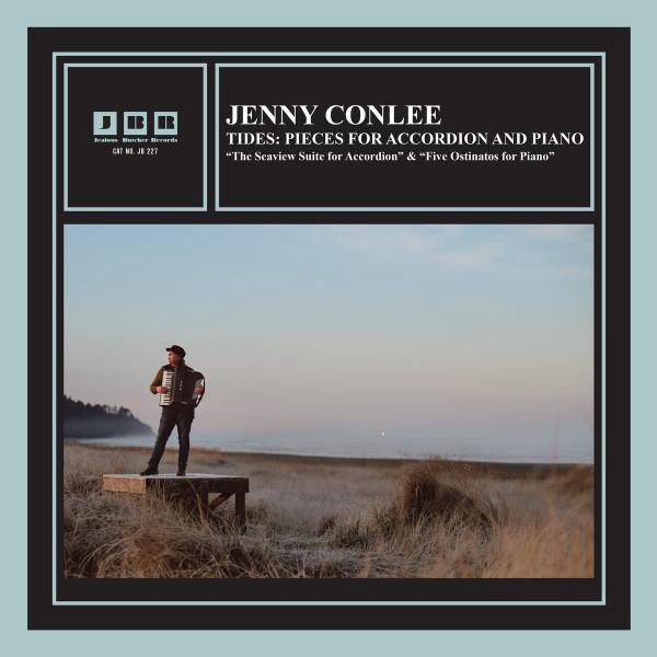 Jenny Conlee - Tides: Pieces For Accordion and Piano