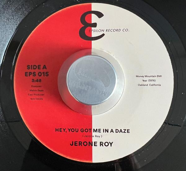 Jerone (2) - Hey, You Got Me In A Daze