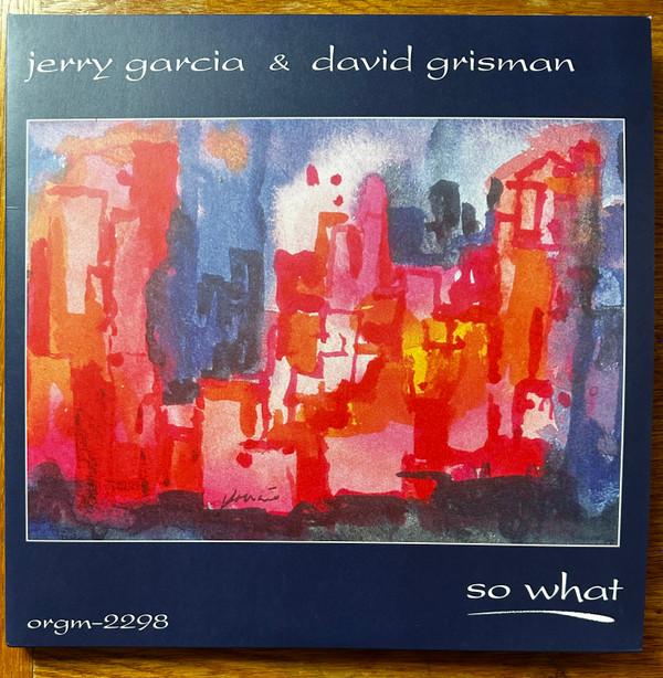 Jerry Garcia, David Grisman - So What