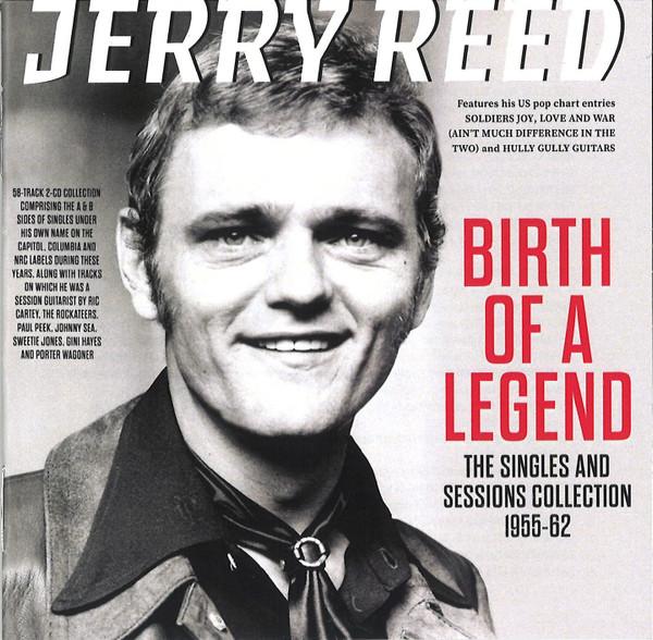 Jerry Reed - Birth Of A Legend: The Singles And Sessions Collection (1955-1962)