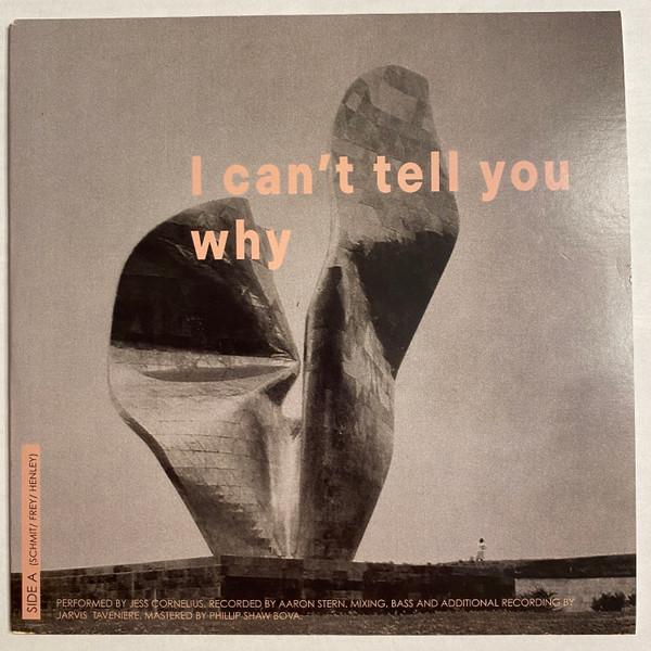 Jess Cornelius - I Can't Tell You Why / Body Memory