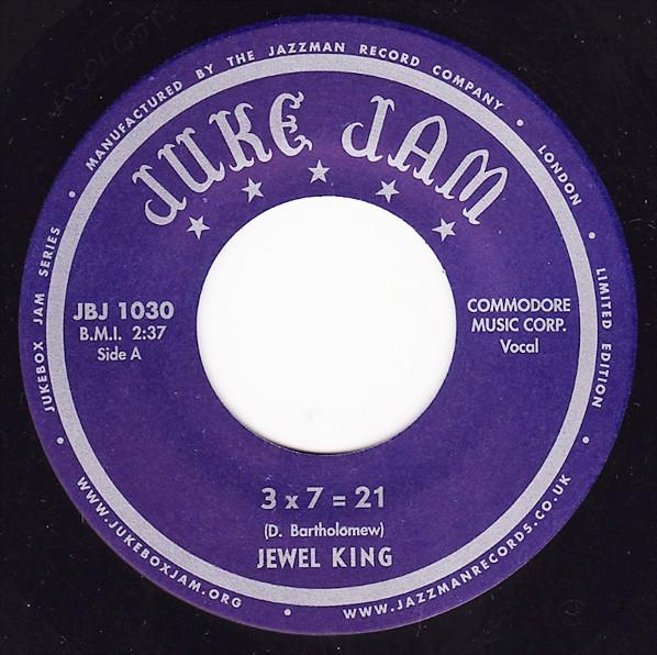 Jewel King - 3 x 7 = 21 / I'll Get It