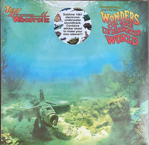 Jezz Woodroffe - (Soundtrack From The Film) Wonders Of The Underwater World