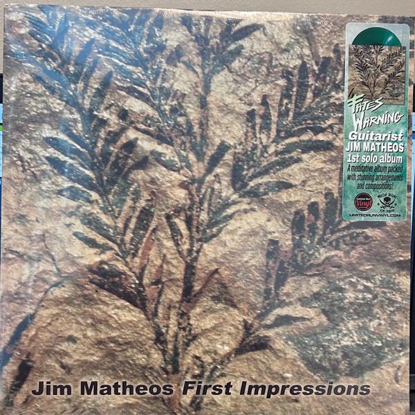 Jim Matheos - First Impressions