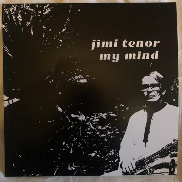Jimi Tenor - My Mind