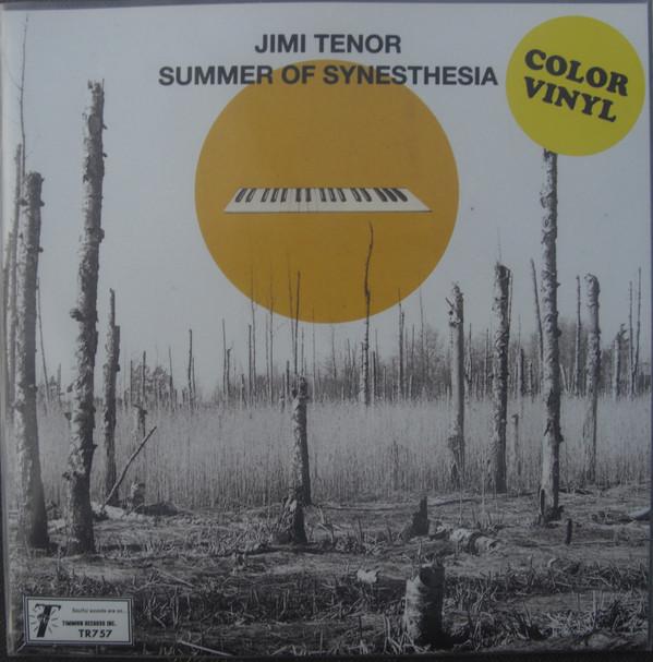 Jimi Tenor - Summer Of Synesthesia
