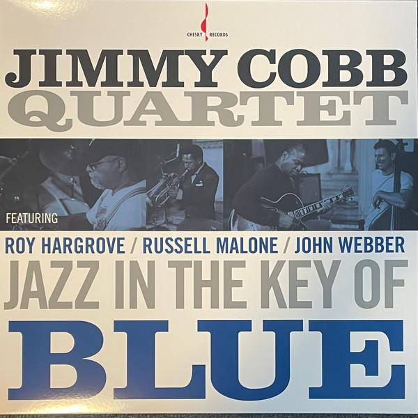 Jimmy Cobb Quartet - Jazz In The Key Of Blue