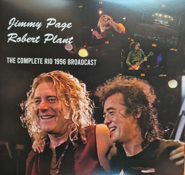 Jimmy Page, Robert Plant - The Complete Rio 1996 Broadcast