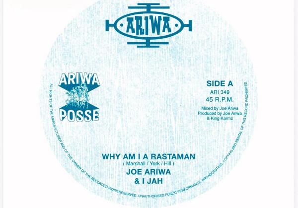 Joe Ariwa, I Jah - Why Am I A Rastaman? / Comb Head Dub
