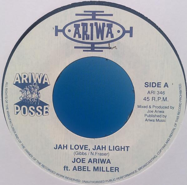 Joe Ariwa, Abel Miller - Jah Love, Jah Light