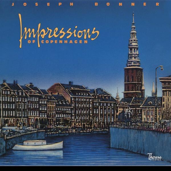 Joe Bonner - Impressions Of Copenhagen