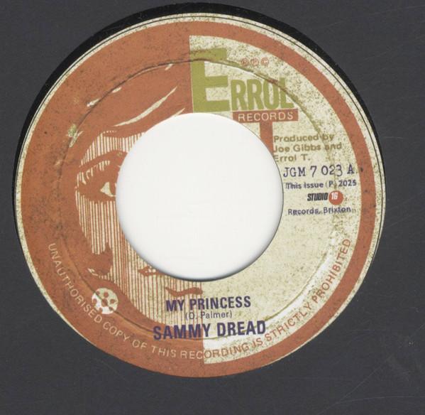 Joe Gibbs & The Professionals, Sammy Dread - My Princess / Princess In Dub