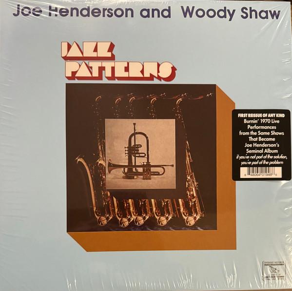 Joe Henderson, Woody Shaw - Jazz Patterns