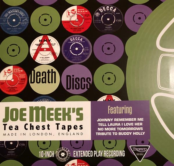 - Joe Meek's Tea Chest Tapes: Death Discs