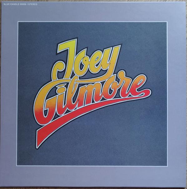 Joey Gilmore - Joey Gilmore