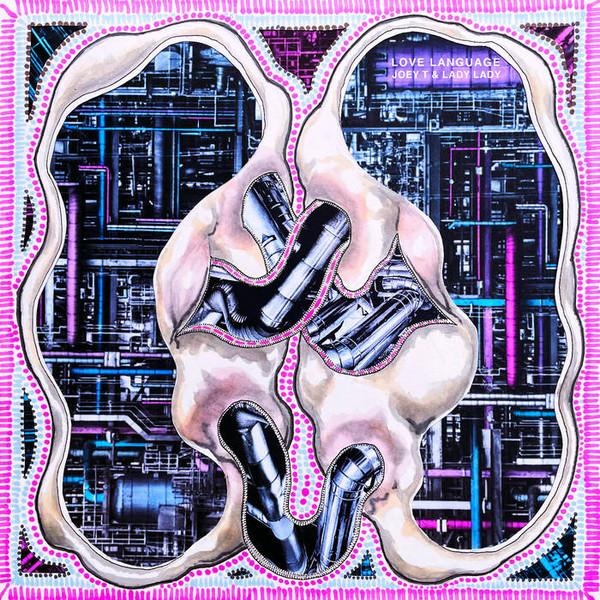Joey T, Lady Lady - Love Language E.P.