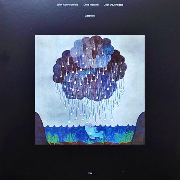 John Abercrombie, Dave Holland, Jack DeJohnette - Gateway