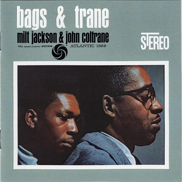 John Coltrane, Milt Jackson - Bags & Trane