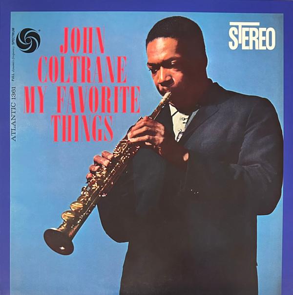 John Coltrane - My Favorite Things