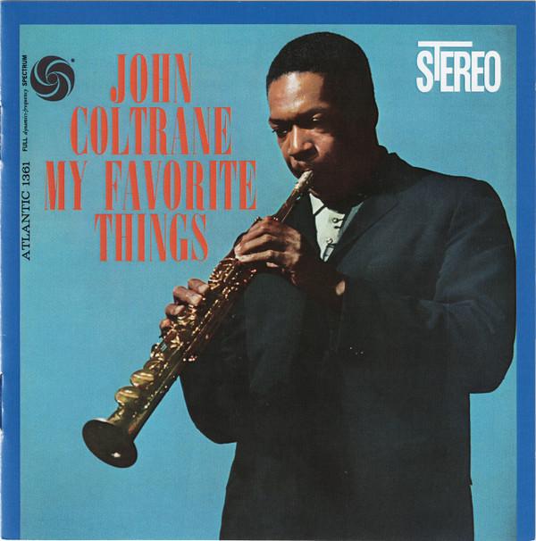 John Coltrane - My Favorite Things