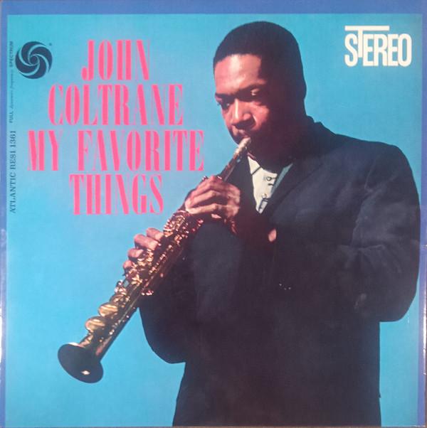 John Coltrane - My Favourite Things