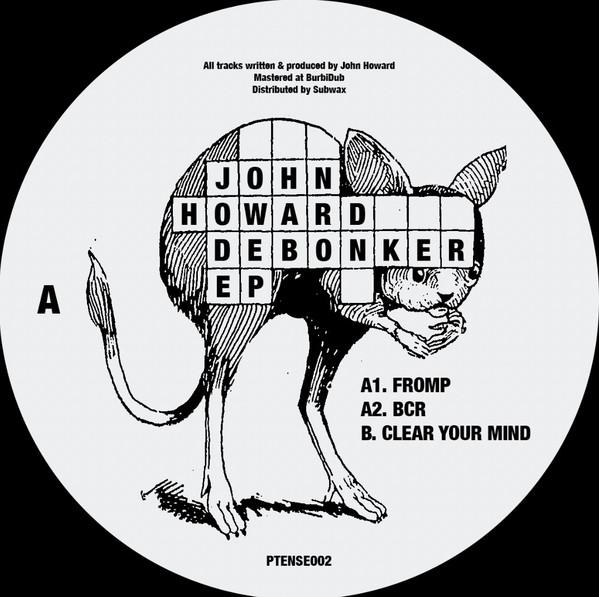 John Howard - Debonker EP