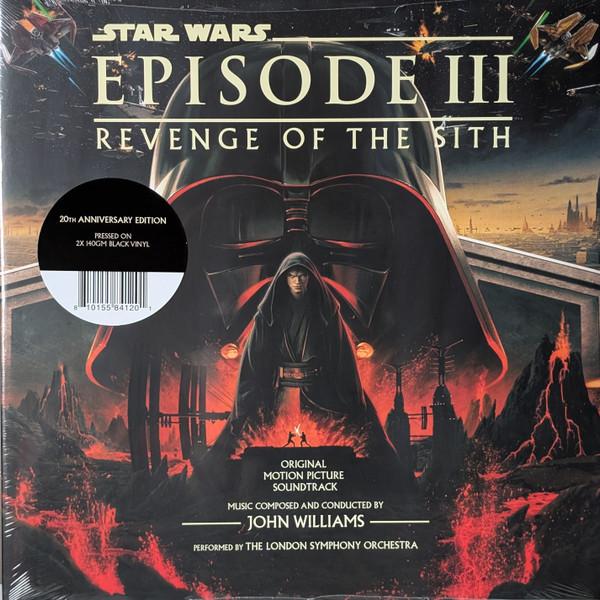 John Williams (4) - Star Wars Episode III: Revenge Of The Sith (Original Motion Picture Soundtrack)