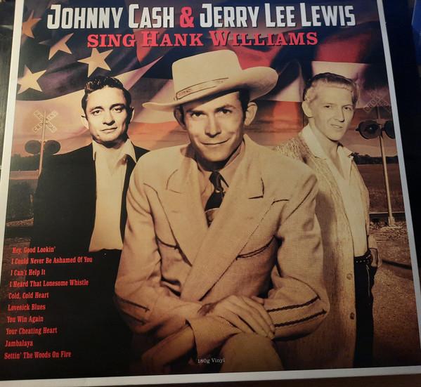 Johnny Cash, Jerry Lee Lewis - Sing Hank Williams