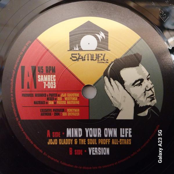 Jojo Gladstone - Mind your own life